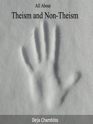 cover image of All About Theism and Non-Theism